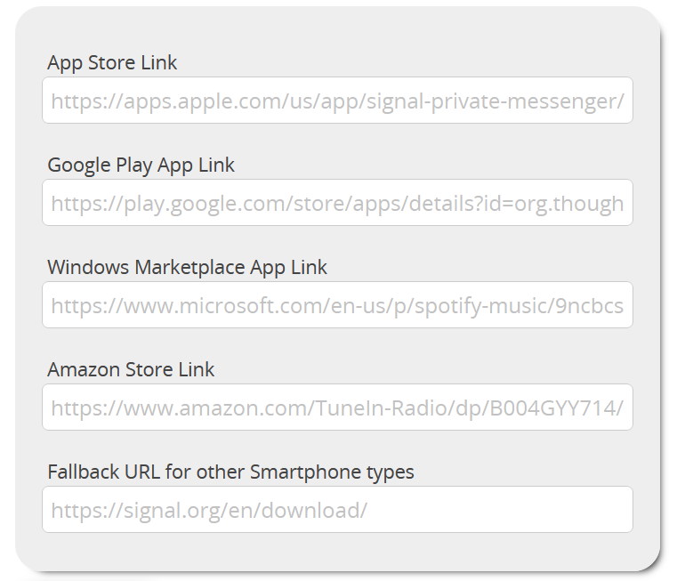 Links to App store, Google Play, Windows market place, amazon store and fallback url